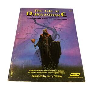 The Isle of Darksmoke (1:The Nameless Village and the Dome Level) Larry DiTillio